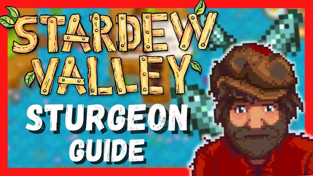 Stardew Valley Sturgeon