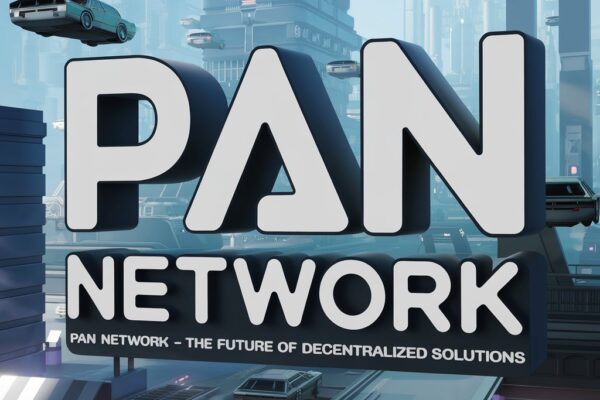 What Is Pan Network